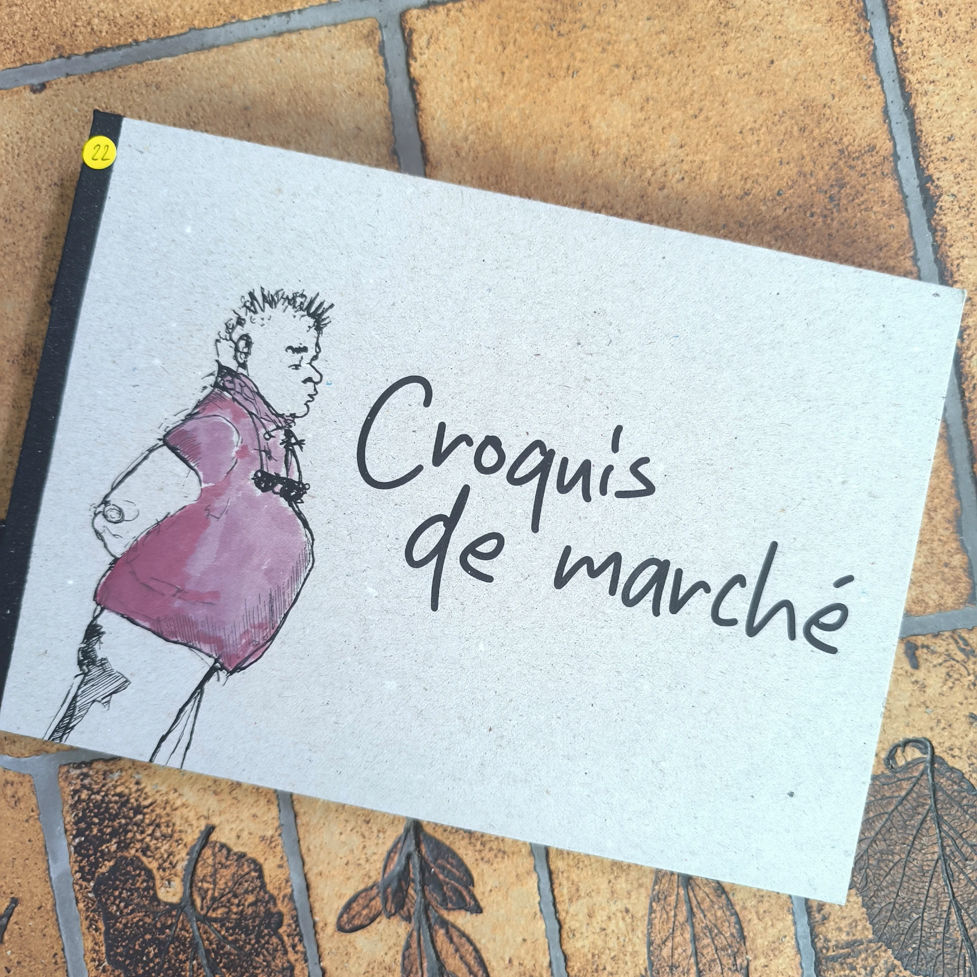 Croquis de Marché édition Cosette Cartonera