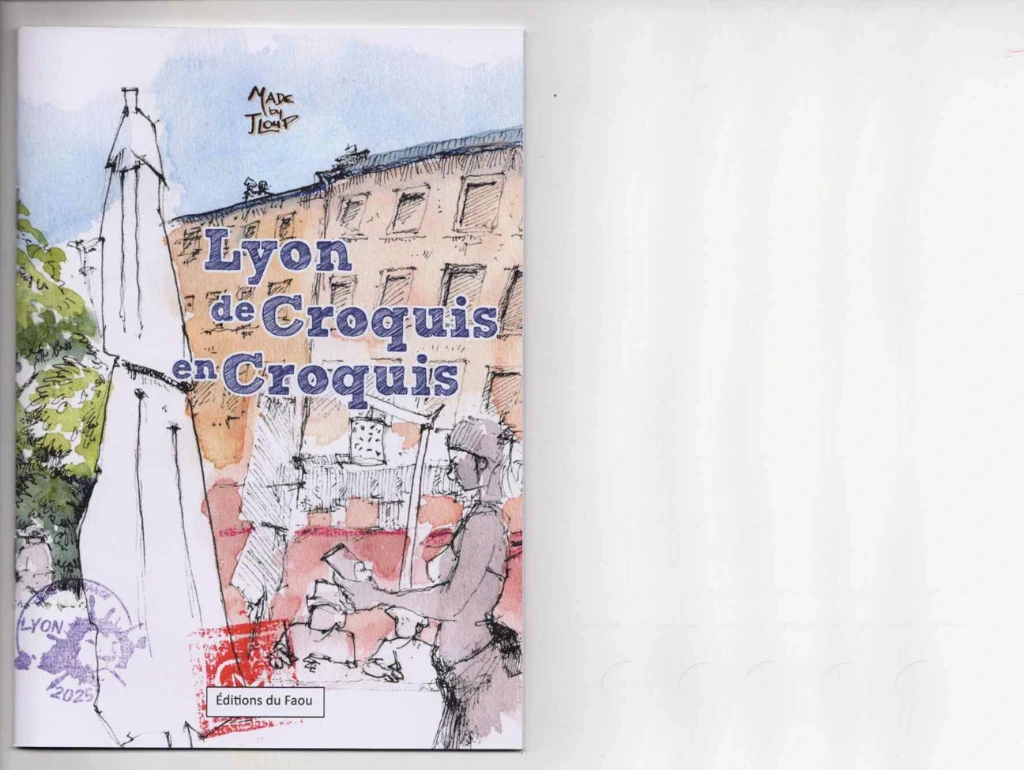 Lyon de Croquis en Croquis